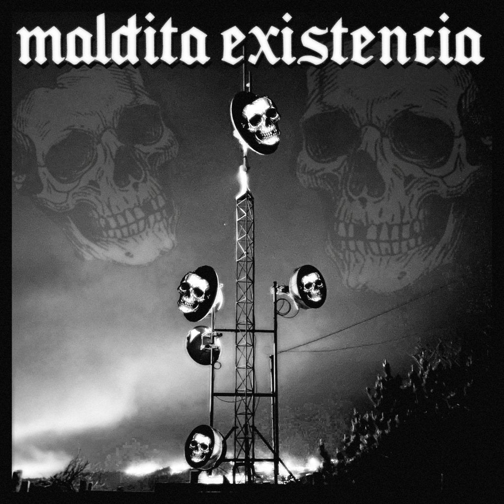 maldita existencia